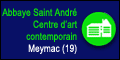 Centre d’art contemporain / Meymac (19)