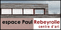 Espace Rebeyrolle / Eymoutiers (87)